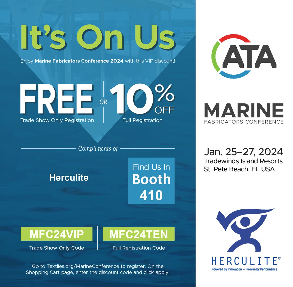 Herculite Products (@herculiteprod) on Twitter photo Just over a month away is the <a href="/ATA_Textiles/">Advanced Textiles Association</a> Marine Fabricators Conference. Use this code to get a complimentary show-only registration or 10% discount on full registration.
.
.
#strataglass #herculite #herculitemarine #marinefabrics #marinefabrications #marinefabricators #MFC Just over a month away is the <a href="/ATA_Textiles/">Advanced Textiles Association</a> Marine Fabricators Conference. Use this code to get a complimentary show-only registration or 10% discount on full registration.
.
.
#strataglass #herculite #herculitemarine #marinefabrics #marinefabrications #marinefabricators #MFC