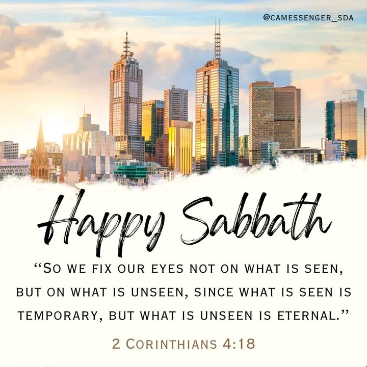 Fixing our eyes on the eternal things, on the promises given by Jesus and on the things that will never be taken away from us.

Have an amazing Sabbath!
.
.
.
.
.
.
.
#SabbathRest #sdachurch #sdayouth #LeMessager #sdacc #Sabbath
#BibleVerse #BibleQuote