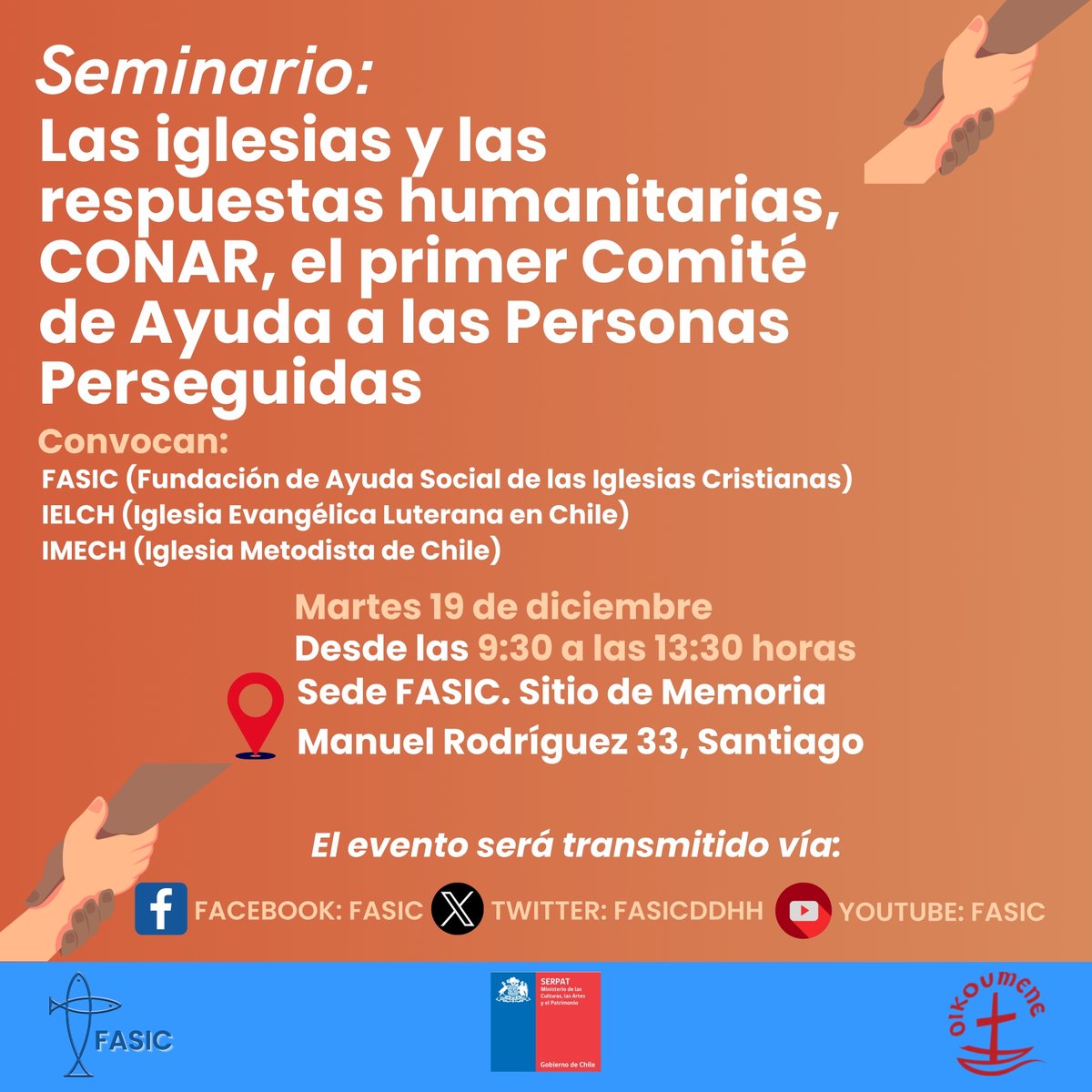 FASICDDHH's tweet image. 🔵 #FASIC, #IELCH e #IMECH invitan al Seminario &quot;Las iglesias y las respuestas humanitarias, CONAR, el primer Comité de Ayuda a las Personas Perseguidas&quot;.  

📆 Martes 19 de diciembre 
⏰ Desde las 9:30 a las 13:30 horas
Sede FASIC. Sitio de Memoria.

#seminario #DDHH