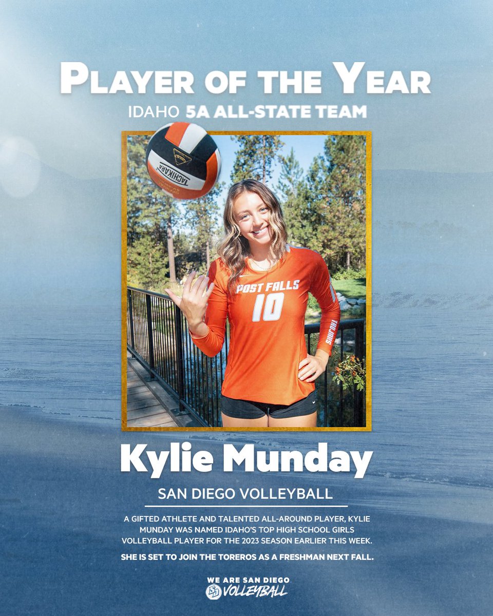 Idaho's best. Congrats to San Diego signee Kylie Munday for being named the 2023 Idaho State 5A Girls Volleyball Player of the Year! #GoToreros