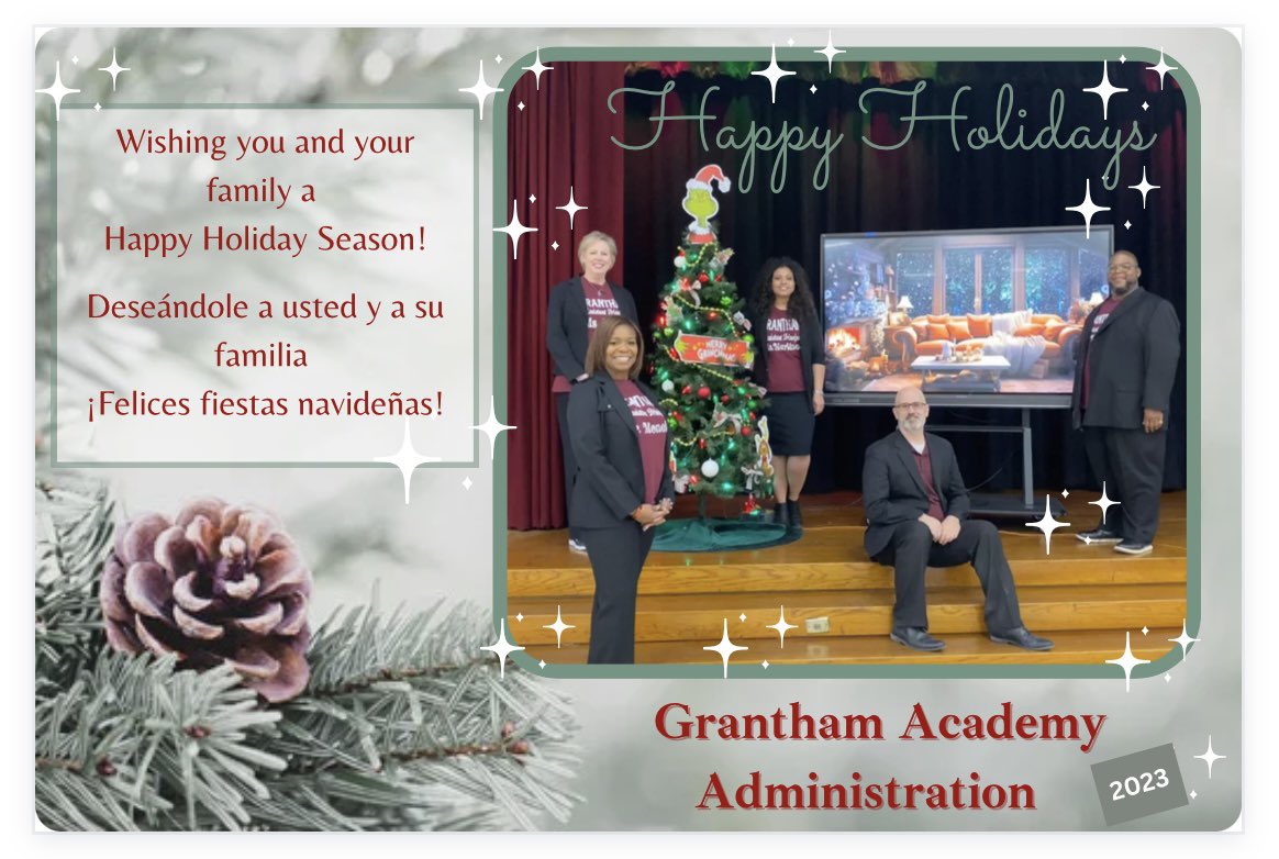May your holiday season be merry and bright - From Grantham Administration @Grantham_AISD #BuildingBridges #Team2Legit2Quit @terridosborne #MyAldine #MiAldine @DrKimMonette @DrRLWright @ijhepworth1 @Conley16Stacy