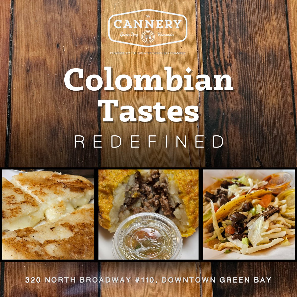 Colombian cuisine is all about bold flavors, and Colombian Flavors in The Cannery brings that fiery passion to Green Bay!

Come introduce yourself to the mouthwatering world of Colombian food. From arepas to flavorful tacos, it's a spicy, savory adventure you won't want to miss!