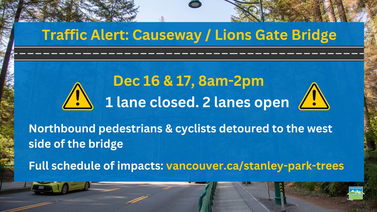 #VanTraffic reminder: Sat 16 & Sun 17, one lane closed on the Causeway/Lions Gate Bridge. Two lanes open. Northbound pedestrians & cyclists detoured to west side of the bridge. Expect delays/transit changes and plan ahead. Full schedule of impacts: ow.ly/t9IF50QiYiv