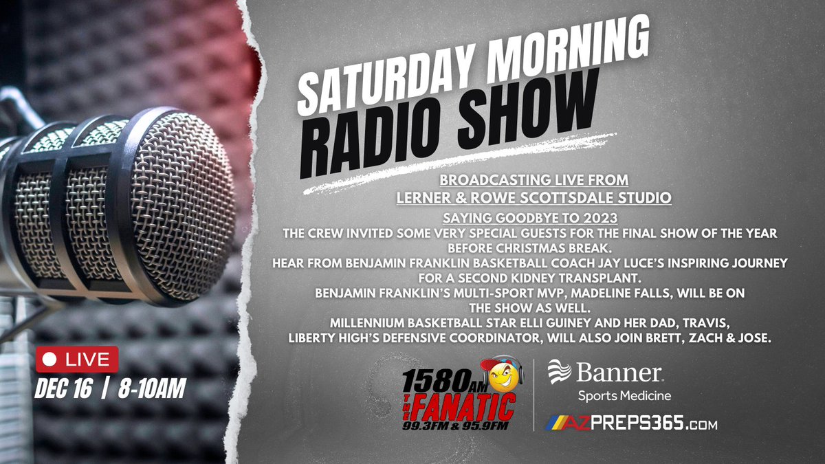 AZPreps365 (@azpreps365) on Twitter photo 👋 Saying Goodbye to 2023!
🗣️ Ending the year with multiple special guests
📍Broadcasting live from <a href="/LernerandRowe/">Lerner and Rowe</a> Scottsdale Studio
📻 <a href="/1580TheFanatic/">1580 The Fanatic</a>
⏰ 12/16, 8-10AM 👋 Saying Goodbye to 2023!
🗣️ Ending the year with multiple special guests
📍Broadcasting live from <a href="/LernerandRowe/">Lerner and Rowe</a> Scottsdale Studio
📻 <a href="/1580TheFanatic/">1580 The Fanatic</a>
⏰ 12/16, 8-10AM