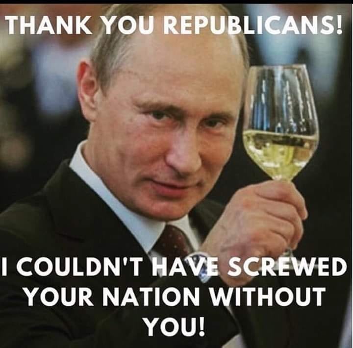 If we don’t stop Trump/MAGA our grandchildren will be speaking Russian….stupid Republicans…you and Trump are destroying our country!!!