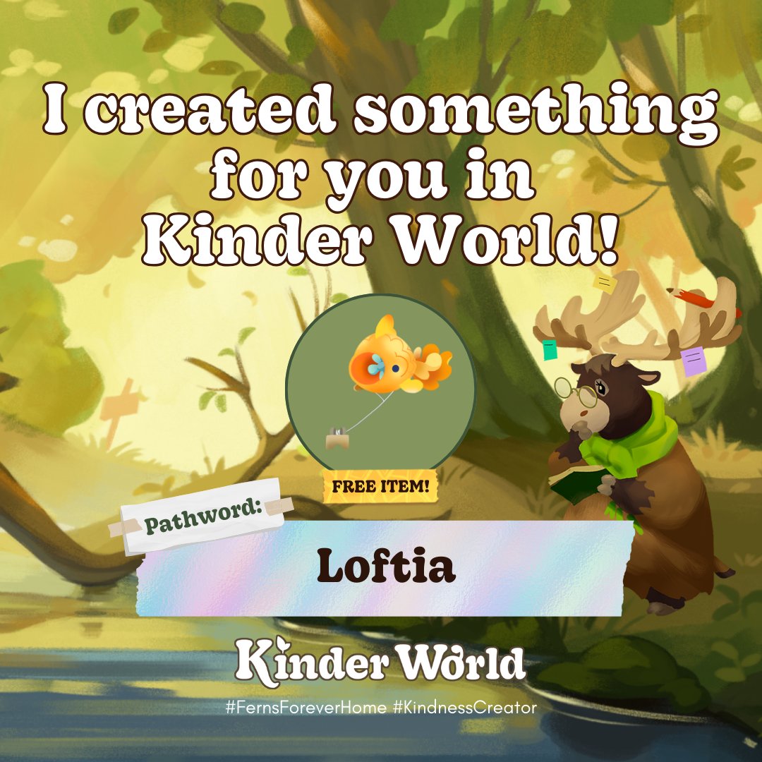 Hello Loftians! We're so excited to be a #KindnessCreator for @kinderworldgame's first community event, Fern's Expedition!🌱 You can use the pathword 'Loftia' to redeem an exclusive Goldfish Wind Turbine for your in-game house🐠 #FernsForeverHome 💛 download.playkinderworld.com/HVBd/WF