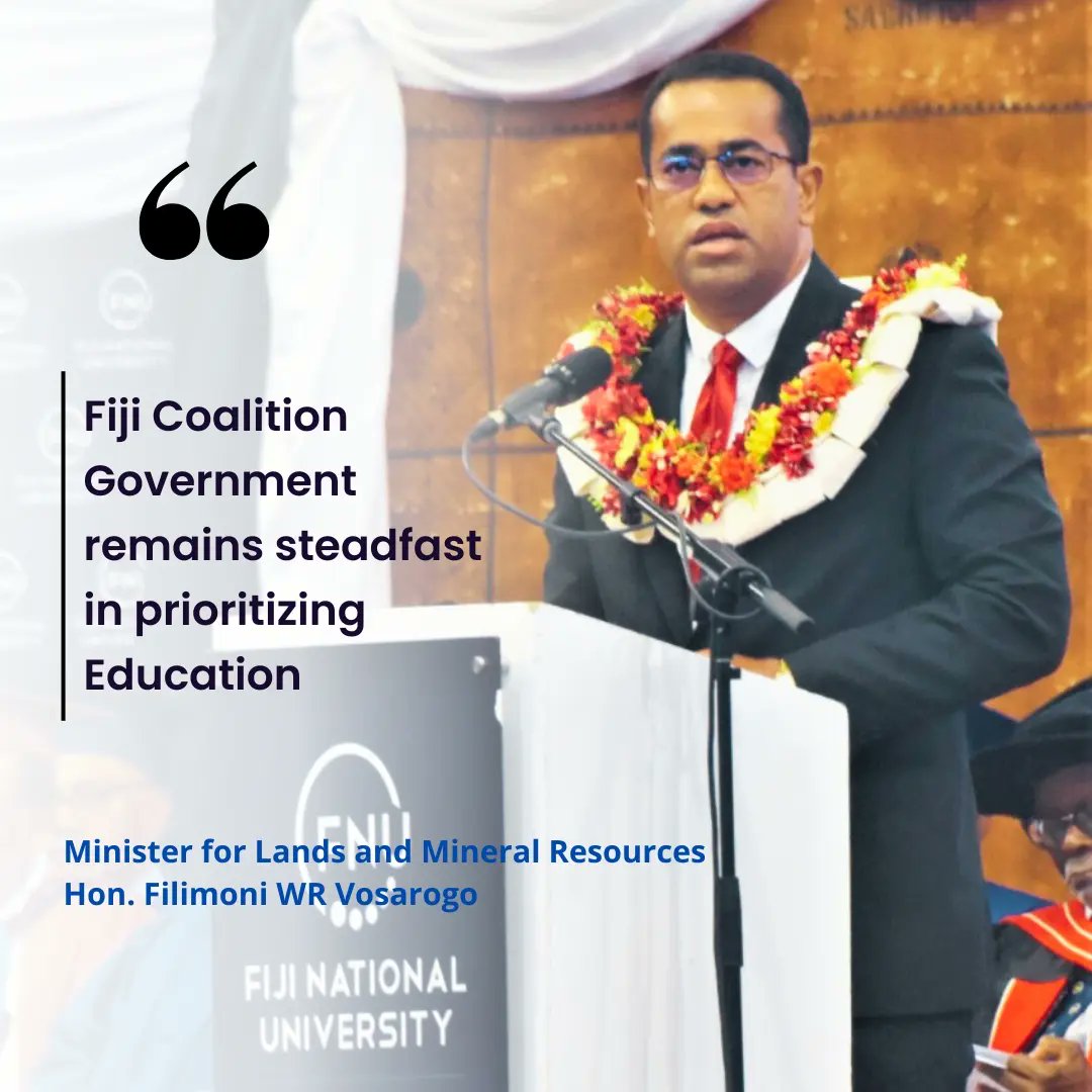 “Let me reassure you that the Fiji Coalition Government remains steadfast in prioritizing education as a national imperative, recognizing it as a powerful tool that propels individuals, communities, and nations toward greater success.”