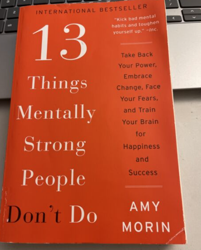 I strongly recommend '13 Things Mentally Strong People Don't Do', by @AmyMorinLCSW. Fantastic advice for a healthy mindset around #change, #challenge, and #adversity. Living with #gratitude, #forgiveness, and #selfdiscipline. #bookrecommendation #bookreview #interestingread