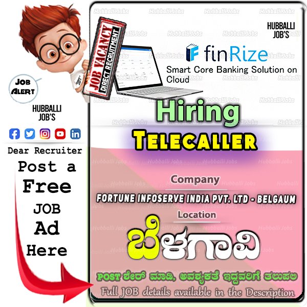 Complete Job Details available on our Hubballi Jobs Facebook Page-Post Dt  16-12-2023

#CustomerSupportExecutive #customersupportjobs #digitalmarketingexpert #salesjobvacancy #salesexecutive #belgaumjobs #allaboutbelgaum #marvelousbelgaum #telecaller #telecalling #telecallers