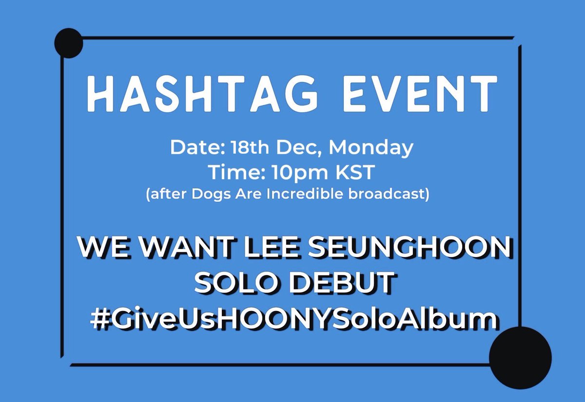 seunghoonthings's tweet photo. 📣 Join our third hashtag event for LSH1 📣

On Monday, December 18th at 10pm KST, let’s tell them what we want!

Post using the tags below: 

🏷️WE WANT LEE SEUNGHOON SOLO DEBUT
#️⃣GiveUsHOONYSoloAlbum
@yg_winnercity @yginnercircle @ygent_official https://t.co/wa29KQLywF