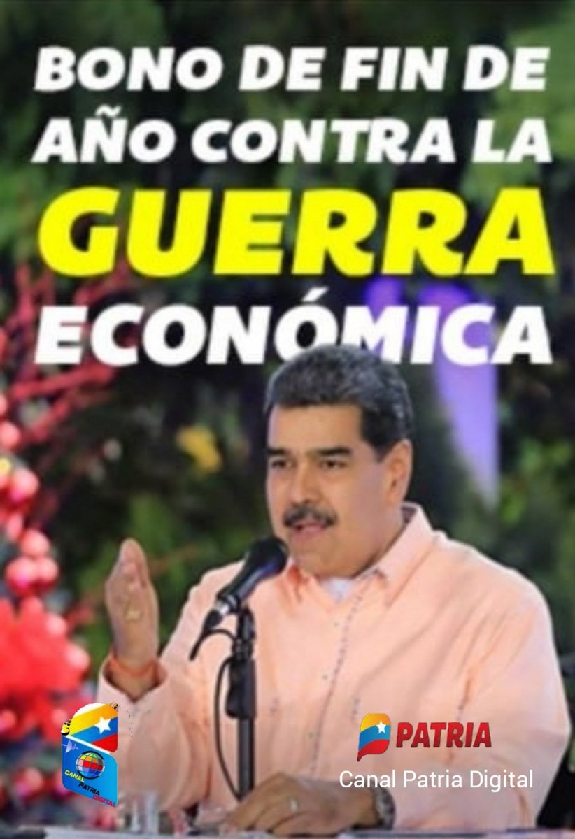 💳 Inicia la entrega del Bono de Fin de Año Contra la Guerra Económica (diciembre 2023) a través del Sistema  <a href="/CarnetDLaPatria/">Carnet de la patria</a>, para los trabajadores del sector público.

✅ MONEDERO PATRIA: CREDITO por Bs 1.420,00 Bs .

#TriunfaLaPaz