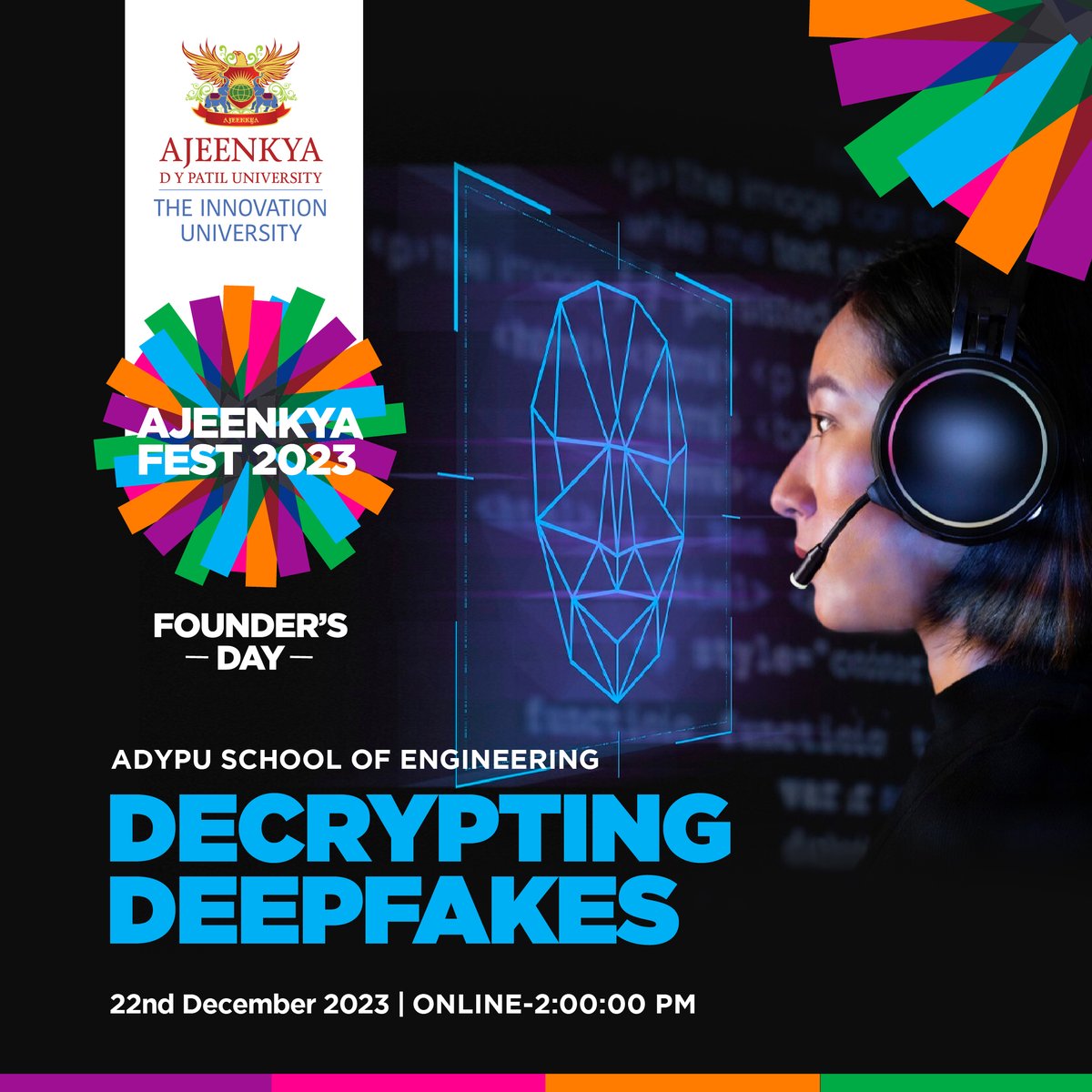 adypuniversity's tweet image. Join the ADYPU School of Engineering for a transformative experience, from a thrilling robotic workshop to the ADYPU Startup Summit and enlightening Deepfake awareness session.
#ADYPUSOE #ADYPUStartupSummit #DeepfakeAwareness #RoboticsWorkshop #FoundersDay #AjeenkyaFest #ADYPU