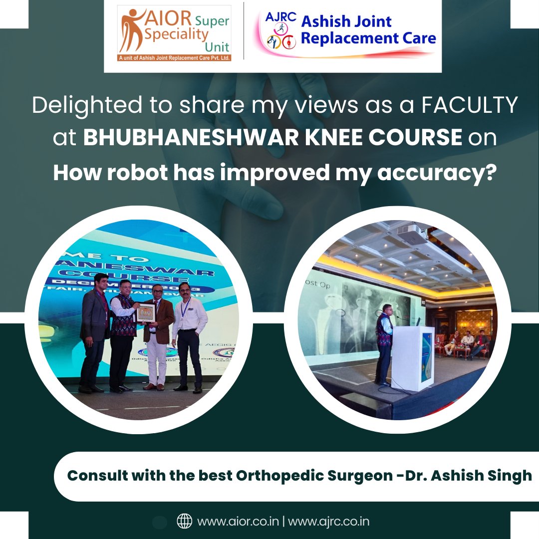 Sharing my insights at Bhubaneshwar Knee Course on 'How robotics
has improved my accuracy?' As a passionate advocate for innovation, I'm excited to share my perspective on the evolving landscape of surgery.

#aior #aiorhospital #drashishsingh #patna #orthopedicroboticsurgery