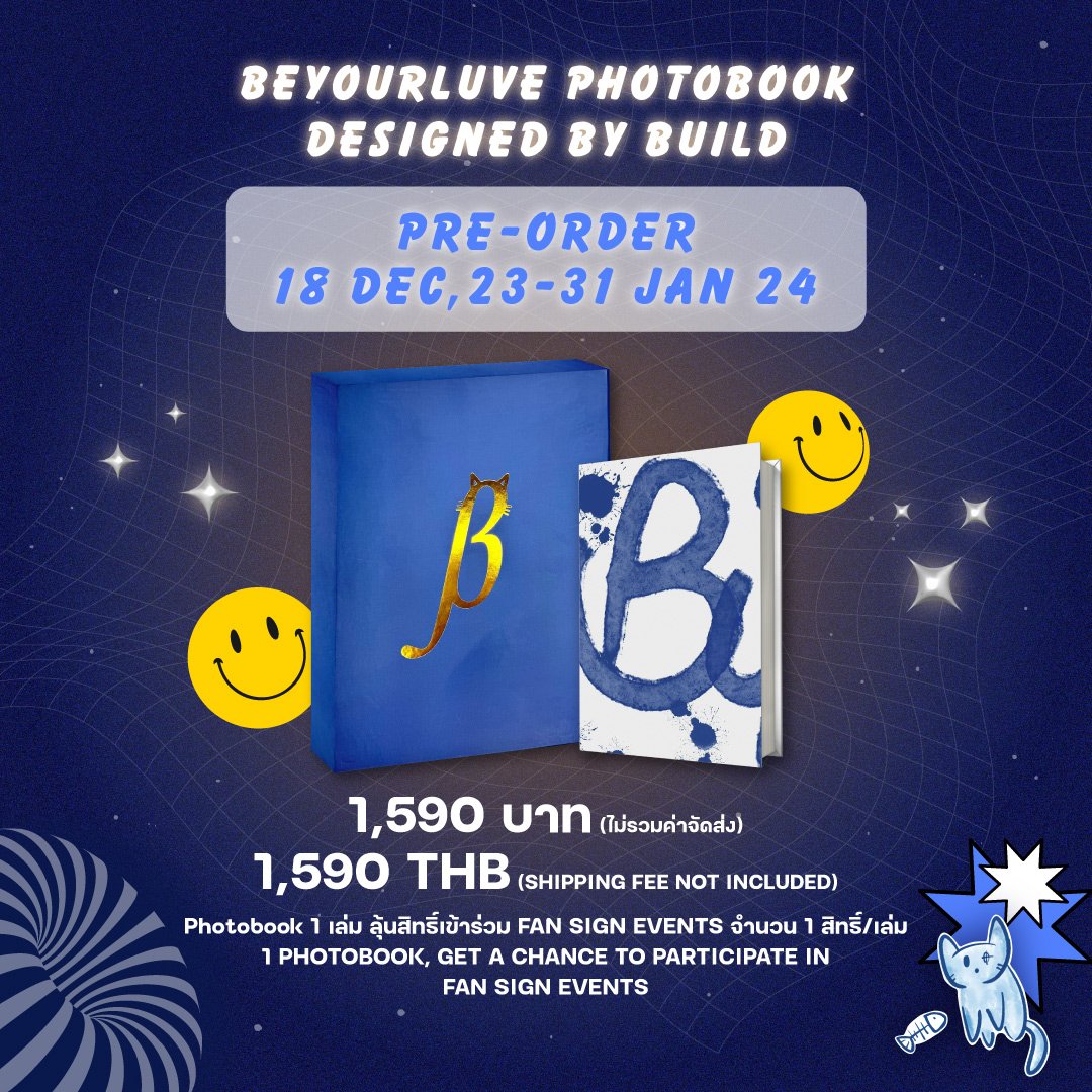 ชาว BYL 💙 สั่งจอง PHOTOBOOK 
ได้ตั้งแต่
PRE-ORDER PERIOD

⏰️ 18 DEC 23 (10:00A.M. GMT+7) 
- 31 JAN 24 

💰 1,590 THB 

📘PHOTOBOOK 1 เล่ม ลุ้นร่วมงาน FAN SIGN EVENTS (1 เล่ม/ 1 สิทธิ์) ☝🏻

BUY 1 PHOTOBOOK, GET 1 CHANCE TO PARTICIPATE IN FAN SIGN EVENT💙 
#BEYOURLUVEFANSIGN2024