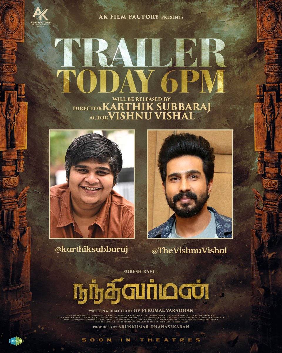 The Auteur (@theauteur_media) on Twitter photo Time to unwind the search & unravel Mysteries of Pallavas
#Nandhivarman Trailer will be launching on Today 6pm by <a href="/karthiksubbaraj/">karthik subbaraj</a> & <a href="/TheVishnuVishal/">VISHNU VISHAL - VV</a>
<a href="/AKfilmfactory/">Arun Kumar</a> <a href="/DirectorPerumal/">GV பெருமாள் வரதன்</a>
<a href="/SureshRavi08/">Suresh Ravi</a> #AshaGowda <a href="/jerard_felix/">Jerard Felix</a> <a href="/Sureshsugu/">Sureshsugupro</a> <a href="/ProDharmadurai/">DharmaDurai Pro</a> <a href="/saregamasouth/">Saregama South</a> <a href="/teamaimpr/">Team AIM</a> Time to unwind the search & unravel Mysteries of Pallavas
#Nandhivarman Trailer will be launching on Today 6pm by <a href="/karthiksubbaraj/">karthik subbaraj</a> & <a href="/TheVishnuVishal/">VISHNU VISHAL - VV</a>
<a href="/AKfilmfactory/">Arun Kumar</a> <a href="/DirectorPerumal/">GV பெருமாள் வரதன்</a>
<a href="/SureshRavi08/">Suresh Ravi</a> #AshaGowda <a href="/jerard_felix/">Jerard Felix</a> <a href="/Sureshsugu/">Sureshsugupro</a> <a href="/ProDharmadurai/">DharmaDurai Pro</a> <a href="/saregamasouth/">Saregama South</a> <a href="/teamaimpr/">Team AIM</a>
