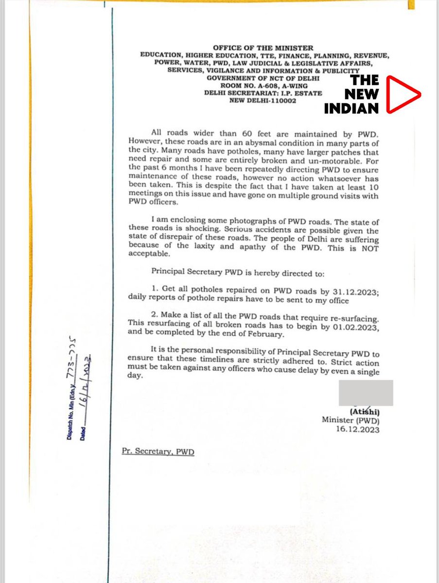 TheNewIndian_in's tweet image. FLASH: Delhi Minister Atishi takes a firm stand against the dismal road conditions in Delhi. Issuing an ultimatum to the PWD Principal Secretary, she demands all potholes to be fixed by year-end and road resurfacing to begin by  Febrruary 1, 2024 completing by  Frebruray 29,…