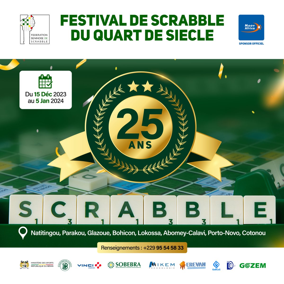 febescrabble's tweet photo. 🎉 25 ans de Scrabble au Bénin ! Passion, découvertes, défis et partage - rejoignez la célébration dans Cotonou, Porto-Novo, Bohicon et plus ! 🏆 Tournois, défis scolaires, gala et remises de prix. C'est l'heure de fêter l'esprit du Scrabble ! #febescrabble🎊 https://t.co/0OBdXy5u7B
