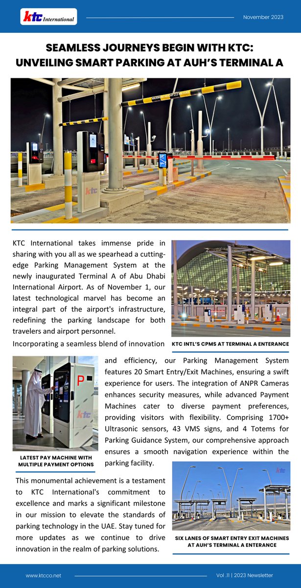 KTC International Unveils Smart Parking Management System at Terminal A of the Abu Dhabi International Airport. Check out 𝗡𝗼𝘃𝗲𝗺𝗯𝗲𝗿'𝘀 𝗡𝗲𝘄𝘀𝗹𝗲𝘁𝘁𝗲𝗿 Now! Visit Website Link : lnkd.in/drfRfkUj #KTCInternational #AbuDhabiAirport #TerminalA #Parkingsolutions