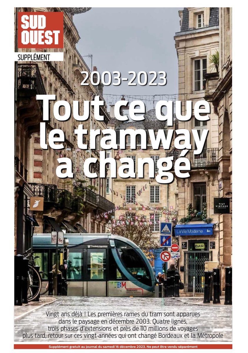 Ce samedi, dans les éditions bordelaises de <a href="/sudouest/">Sud Ouest</a>, dossier complet de 16 pages sur les vingt ans du #tramway qui a changé la vie de la métropole