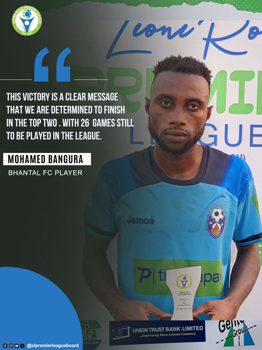 Mohamed Bangura of #BhantalFC has this to say. #leonerockpremierleague #lrpl2023