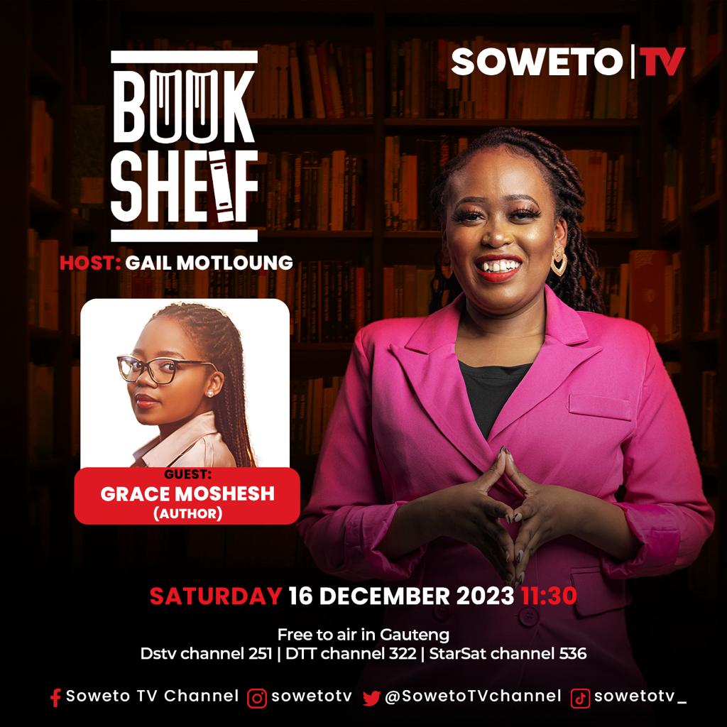 Tune in to #STVBookshelt at 11:30 Today, only on Soweto TV, Channel 251! 🔥📺