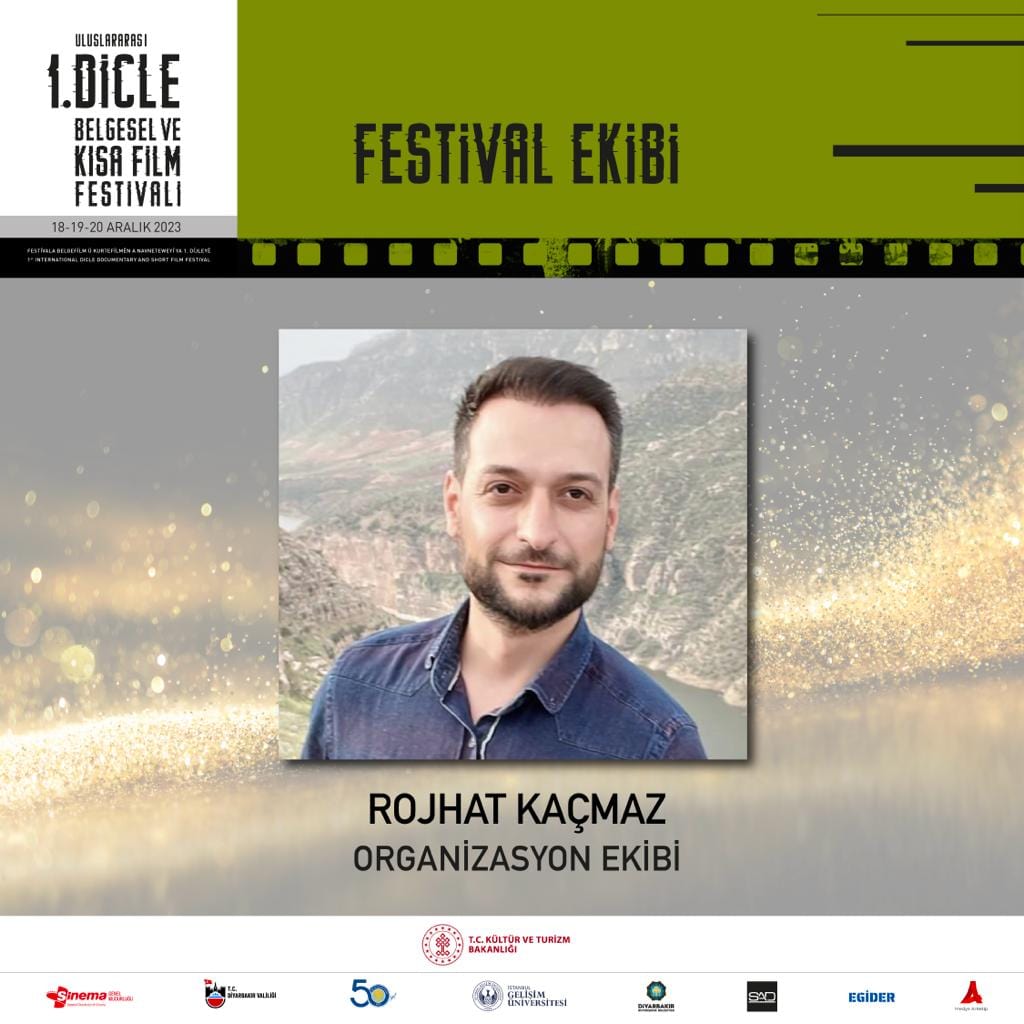 Rojhat KAÇMAZ - Organizasyon Ekibi

<a href="/TCKulturTurizm/">T.C. Kültür ve Turizm Bakanlığı</a> 
<a href="/dbakirvalilik/">T.C. Diyarbakır Valiliği</a> 
<a href="/diyarbakirbld/">Diyarbakır Büyükşehir Belediyesi</a> 
<a href="/dicleuni1973/">Dicle Üniversitesi</a> 
<a href="/SinemaGenelMd/">Sinema Genel Müdürlüğü</a> 
<a href="/duiletisim/">Dicle İletişim Topluluğu</a> 
<a href="/zuhalakmese/">zuhalakmese</a>