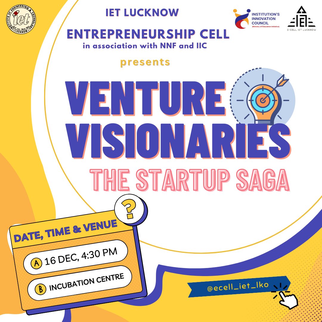 EXCLUSIVE UPDATE! #E_Cell in association with #Navyug_Navachar_Foundation & @iic_ietlucknow @iet_lucknow presents VENTURE VISIONARIES the startup saga. Test your #startup savvy in exclusive quiz–because #journey to #success begins with knowledge. @ErAshishSPatel @Vineetkansal2