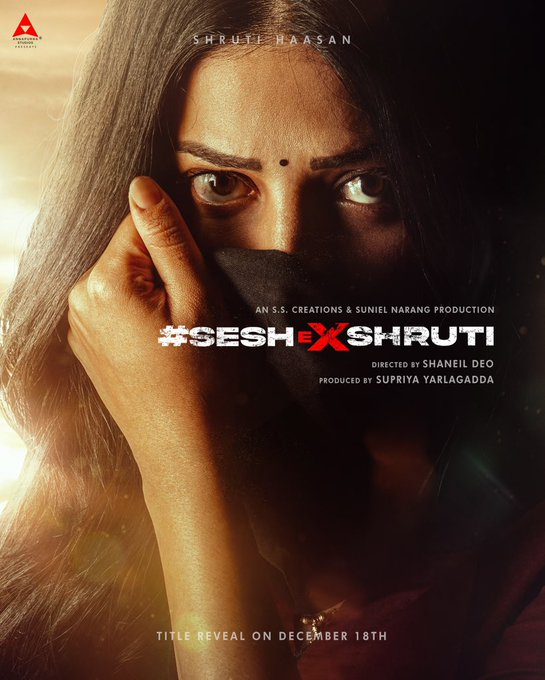 #Bollywood: @shrutihaasan's first look poster in #SeshEXShruti.  
@AdiviSesh @Deonidas #SupriyaYarlagadda @AsianSuniel @AnnapurnaStdios
 #ShrutiHaasan #SSCreations