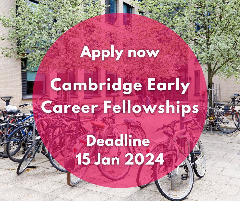 📣 Open for applications Cambridge Early Career Fellowships 2024-2025 & 2025-2026 Join us for a term and enjoy a stimulating, interdisciplinary environment in which to advance your research project or to begin a new one ⏳ Apply by 15 January 2024 🔗 bit.ly/3fQy8zw