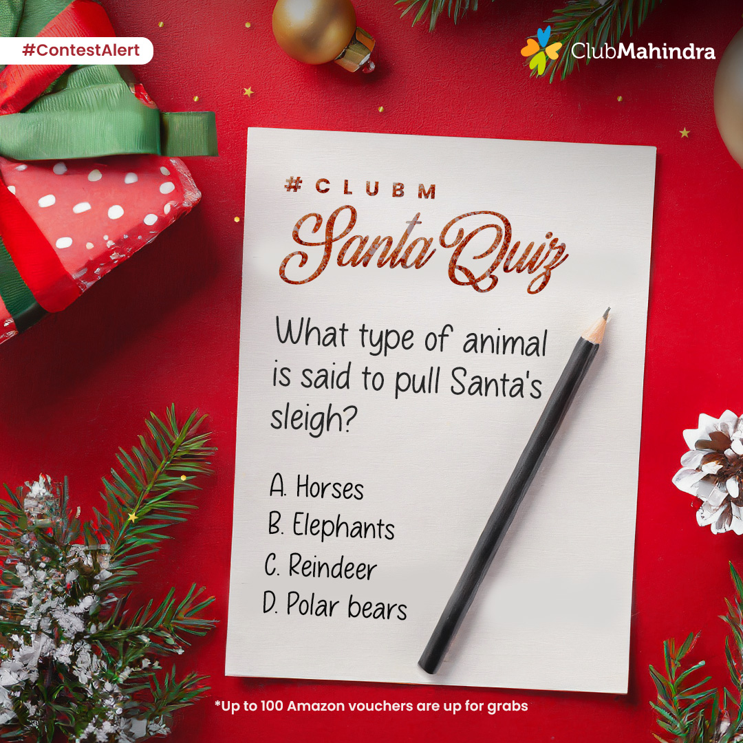 #ContestAlert​ #5 of 12 Participate in all #ClubMSantaQuiz contest posts & win.​ STEPS 1) Commenting using #ClubMSantaQuiz & @clubmahindra is mandatory​​ 2) Participate in all 12 contest posts Winners get *Amazon vouchers worth INR 500 each.​​ LAST DATE: 31st December ‘23
