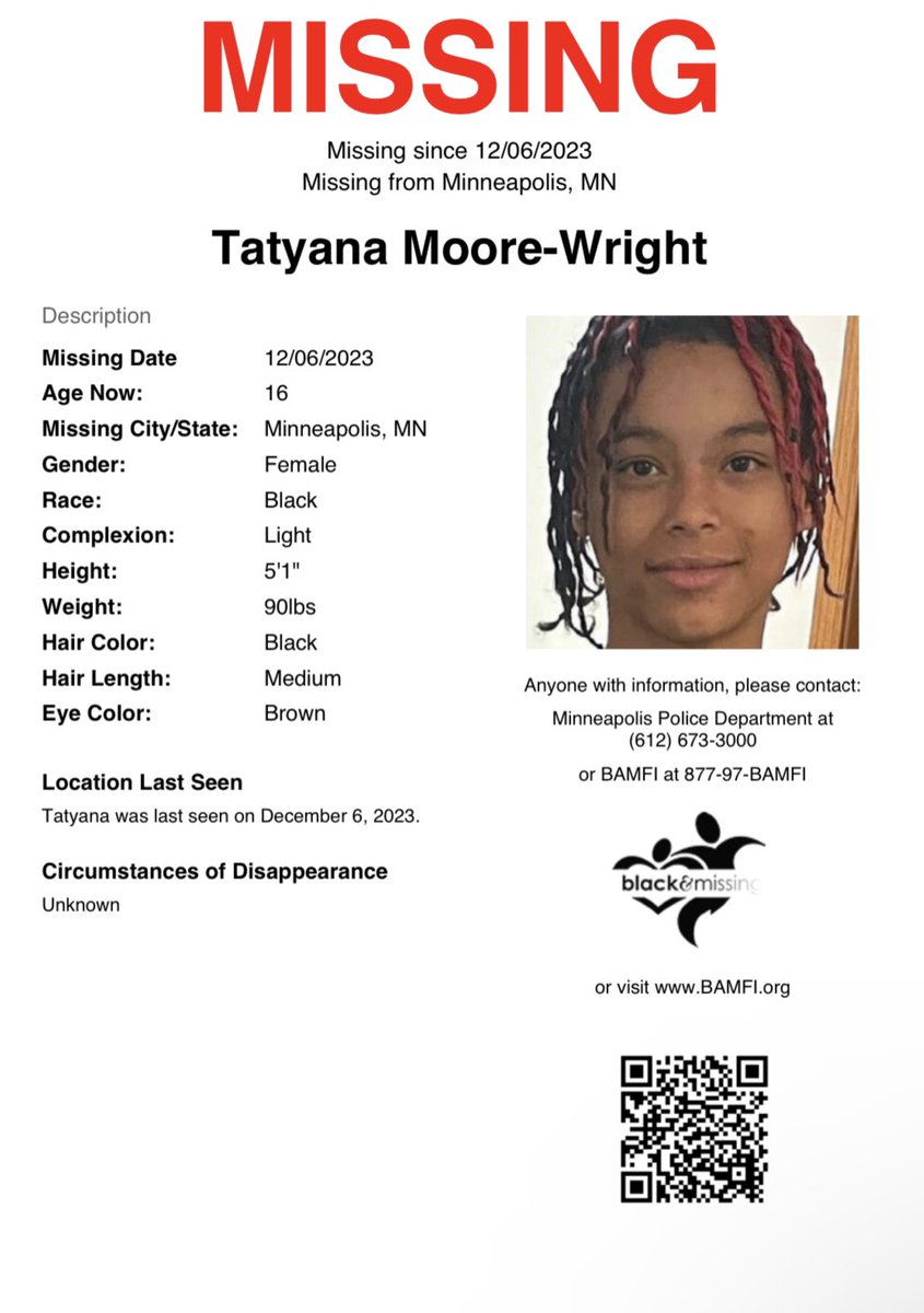 Minneapolis, MN: 16y/o Tatyana Moore-Wright was last seen on December 6th. She has red & black dyed hair. Have you seen her? #HelpUsFindUs #TatyanaMooreWright