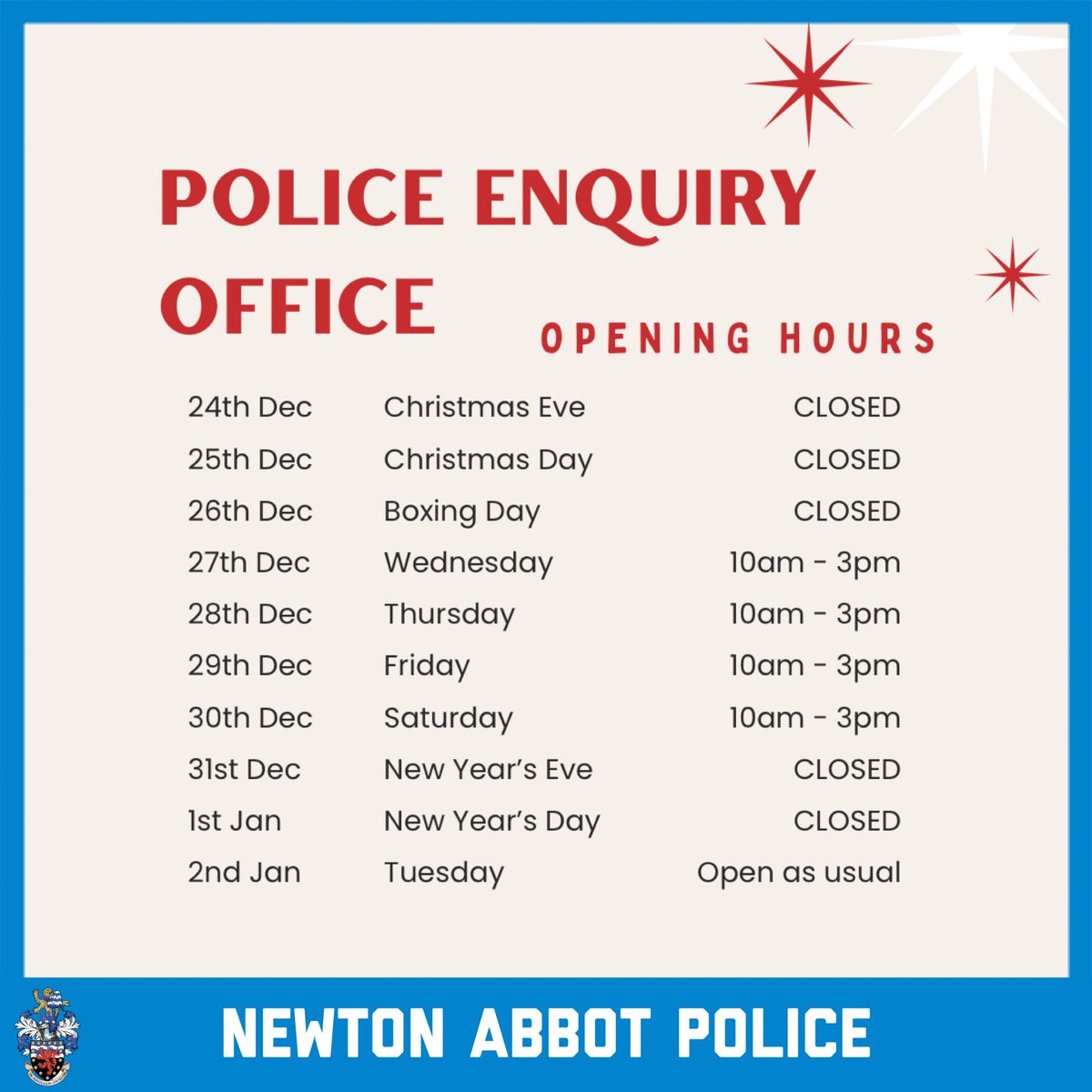 Our officers will be working 24/7 over Christmas and New Year, the police enquiry office will have slightly amended hours during the festive period.