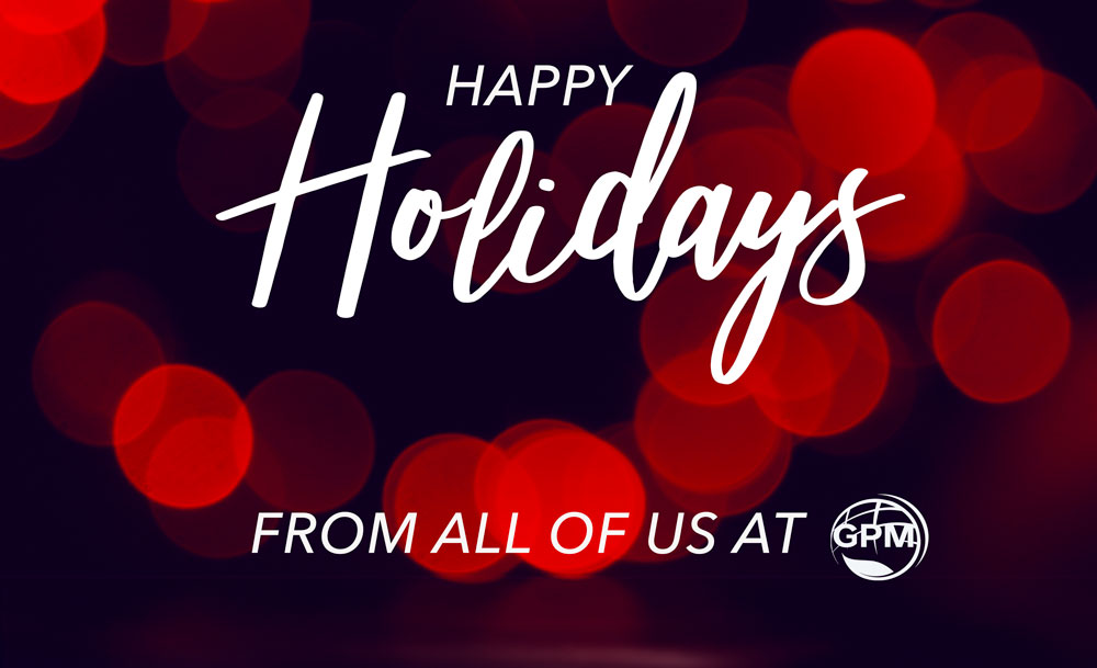 Happy Holidays from GPM! 🌍✨ Wishing everyone a joyful season filled with peace, love, and sustainability. May your December holidays inspire a greener, brighter future for all.