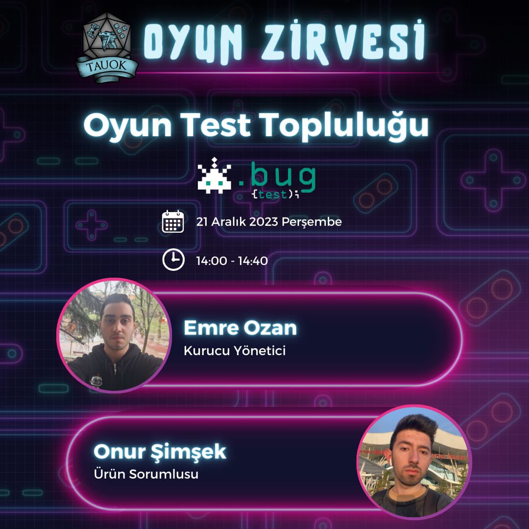 BUG Test de Oyun Zirvesi'nde bizimle! Oyun Test Etme Topluluğundan Kurucu Yönetici Emre Ozan ve Ürün Sorumlusu Onur Şimşek "Oyun Test Topluluğu" isimli oturumda toplulukları hakkında bilgi verip deneyimlerini bizimle paylaşacaklar! 🎉

Kayıt linkine biodan ulaşabilirsiniz. ✨