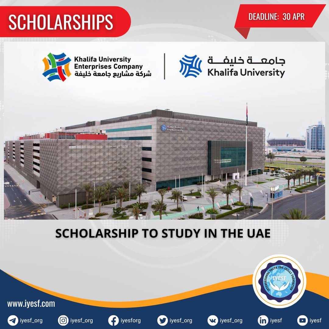 🌟Call for application for Scholarship to study in the UAE🌟

📍Location: Abu Dhabi, UAE

⌛Application deadline: April 30, 2024

📃More information: iyesf.com/post/scholarsh…

#iyesf #IYESFoundation #UAE #scholarship #khalifauniversity  #students #youth #opportunities