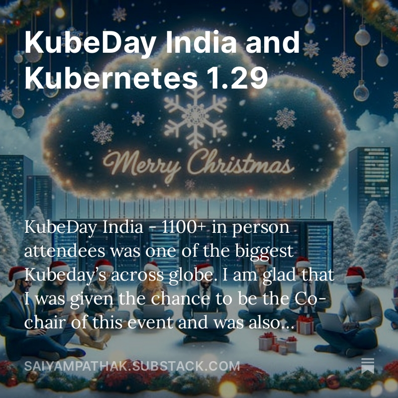 The Latest edition of my cloud native newsletter is out featuring my KubeDay experience and Kubernetes 1.29 release. It is sent to 3500+ people :) Go checkout your inbox now, not subscribed yet? you are losing the latest info - go do it now!