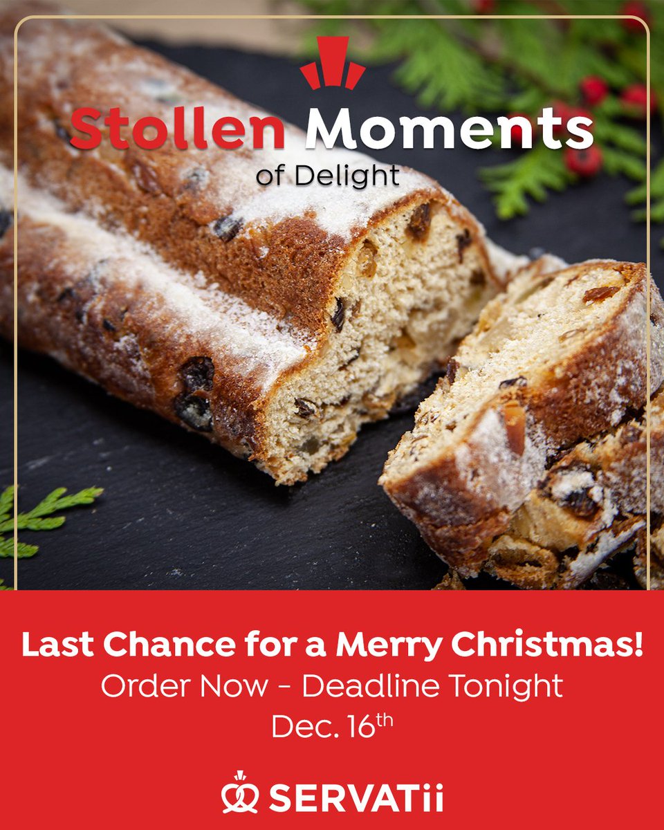🎄 Last Call for Christmas Orders 🎁

Today is the final day! 🕛 Secure your festive feast by placing your order now. Don't miss out on our delicious delights. 🎅

#christmasorders #festivefeast #lastcall #servatiipastryshop #servatiis #servatiibakery #stollen #delights #delight