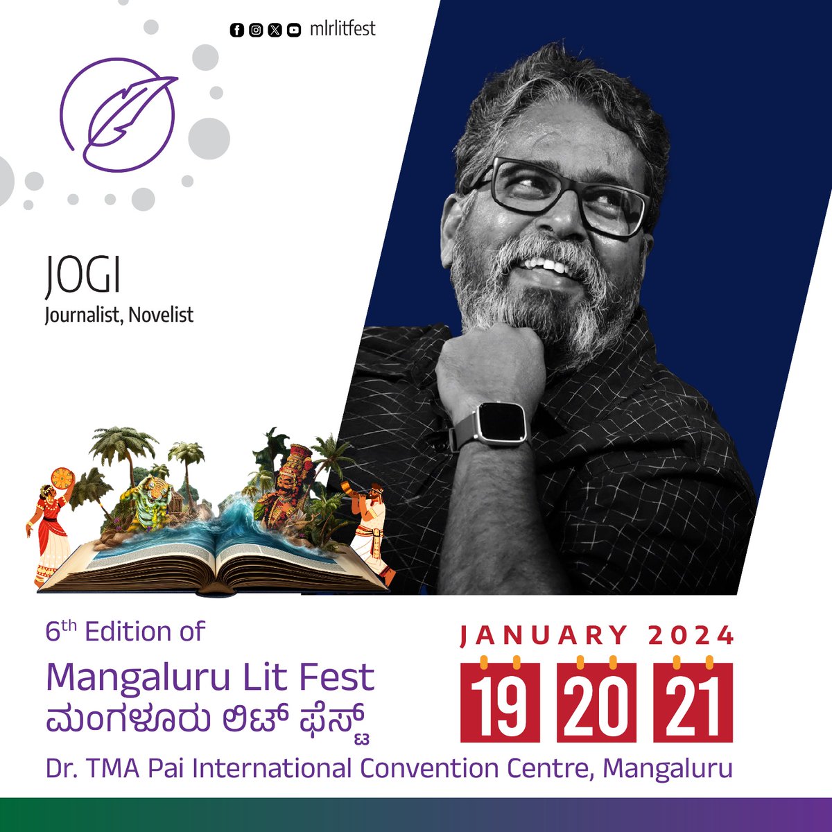 mlrlitfest's tweet photo. Jogi, the versatile wordsmith, will grace the 6th Edition of Mangaluru LIT Fest as he will weave the brilliance of journalism and the enchantment of novels to enrich minds and ignite a passion for literature @jogi_mane #MlrLitFest https://t.co/DpDHrxNHlR