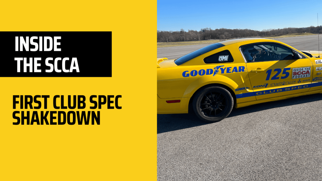 #Podcasts #SCCASportsCarMagazine Inside the SCCA: Club spec Mustang first shakedown dlvr.it/T0Dhzn