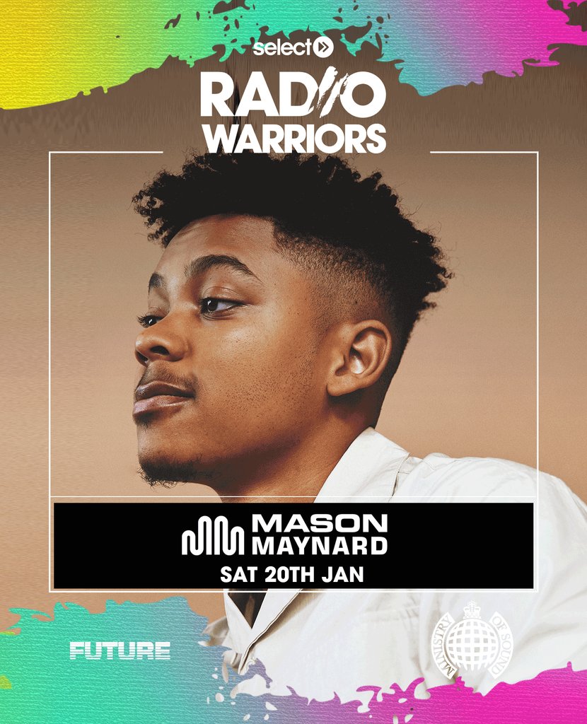 SelectRadioApp's tweet image. MASON MAYNARD 🤩⁠
⁠
We're excited to welcome Special Guest @masonmaynard to our Radio Warriors 1st Birthday Party at @ministry_club on Saturday 20th January 2024!⁠
⁠
Grab your tickets now...
ministryofsound.com/club/events/20…