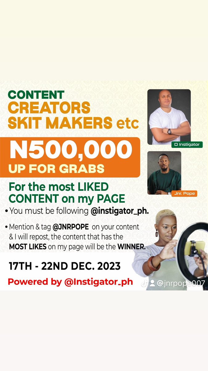 500,000 UP FOR GRABS ,FIRST OF ITS KIND ; to encourage young talented content/creators etc ……. POWERED BY @instigator_ph * To Qualify , you must be following @instigator_ph * You can’t send in more than one content * Tell someone to tell someone……..