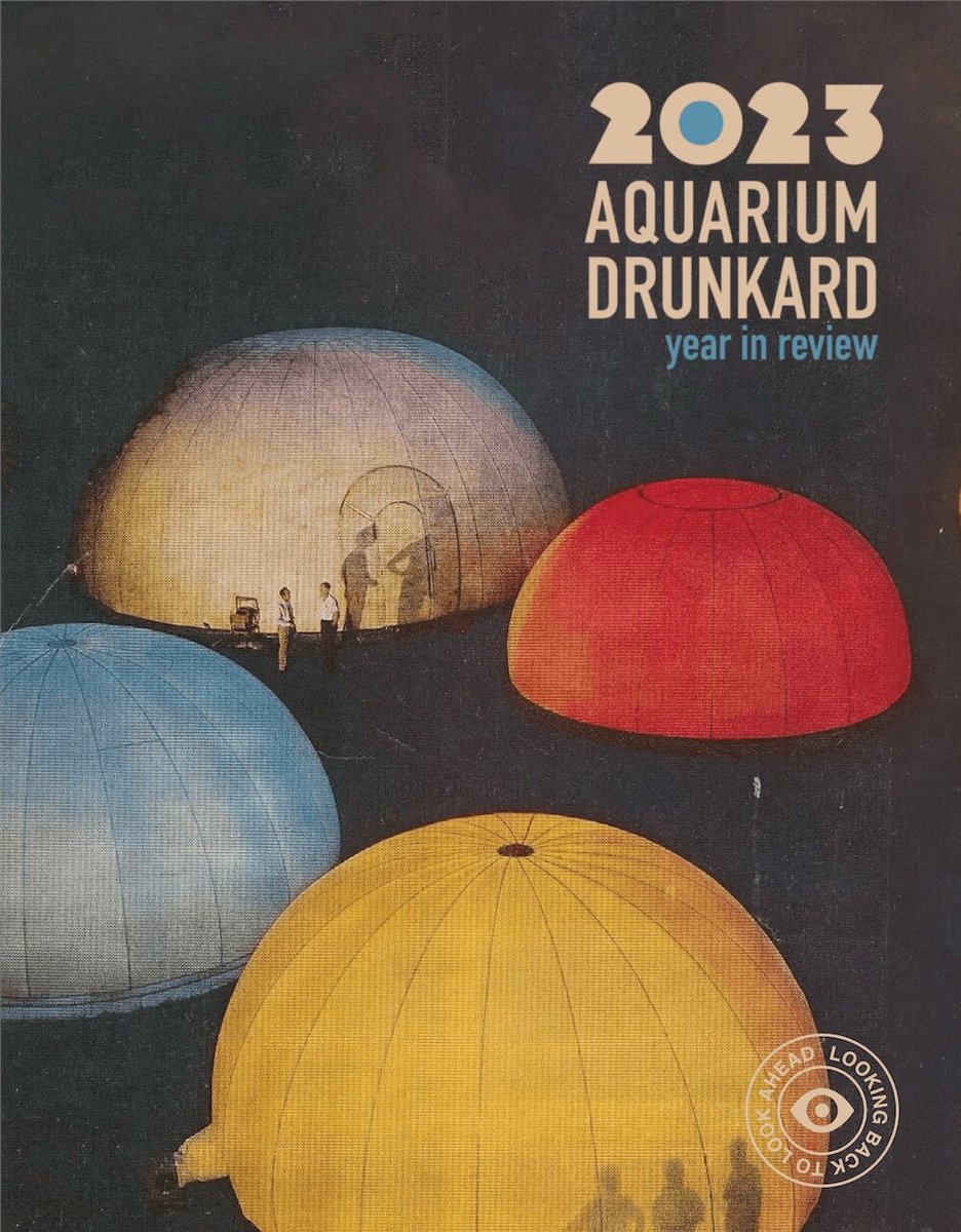 Aquarium Drunkard : 2022 Year in Review : Aquarium Drunkard