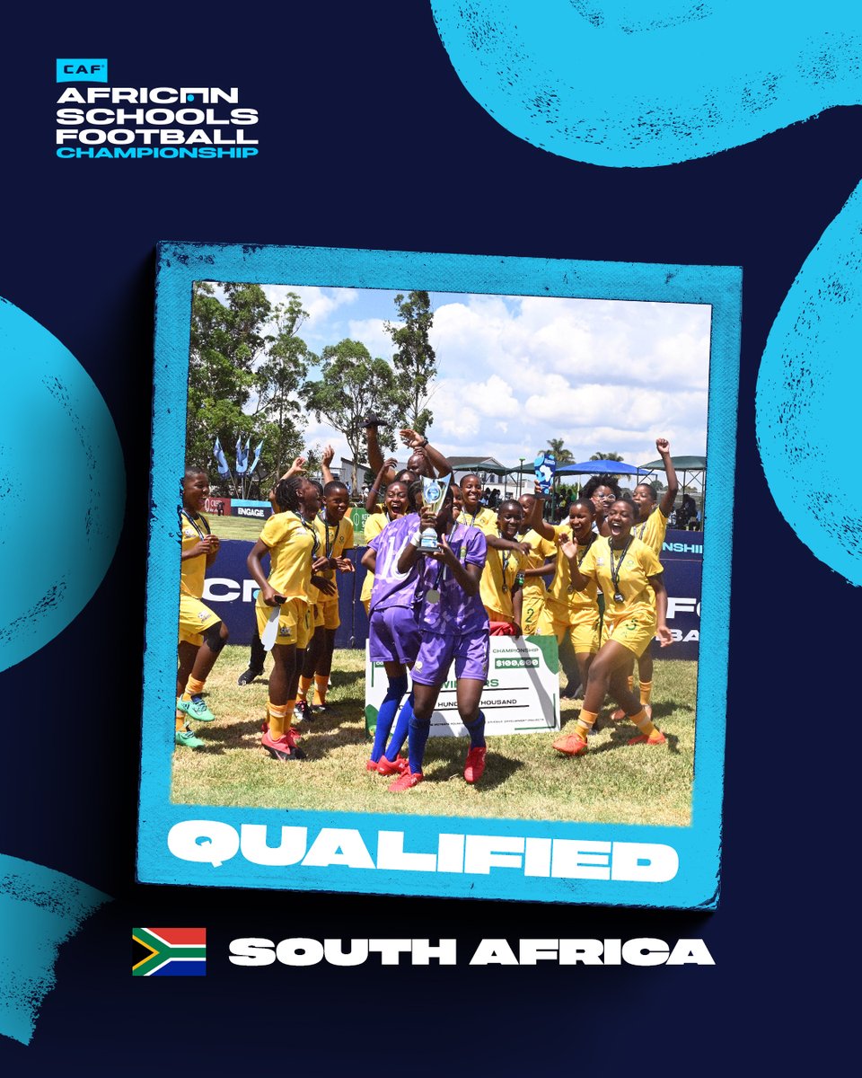 🇿🇦 South Africa Girls have secured their spot in the CAF African Schools Football Championship after successfully navigating the COSAFA qualifiers! 🏆