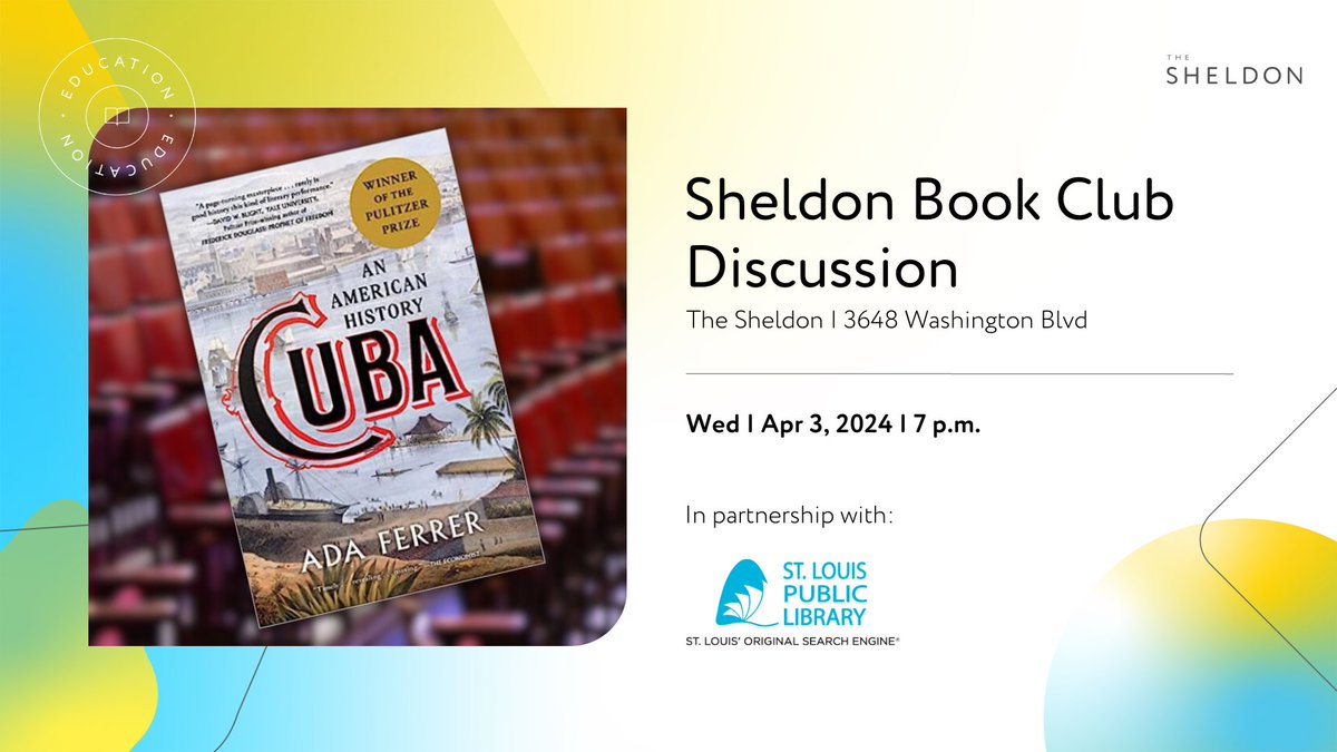 Is one of your 2024 goals to read more? We've partnered with St. Louis Public Library to curate a reading list to compliment our current season! There's more! Join us in April for a book club discussion of Cuba: An American History by Ada Ferrer. thesheldon.org/blog/read/