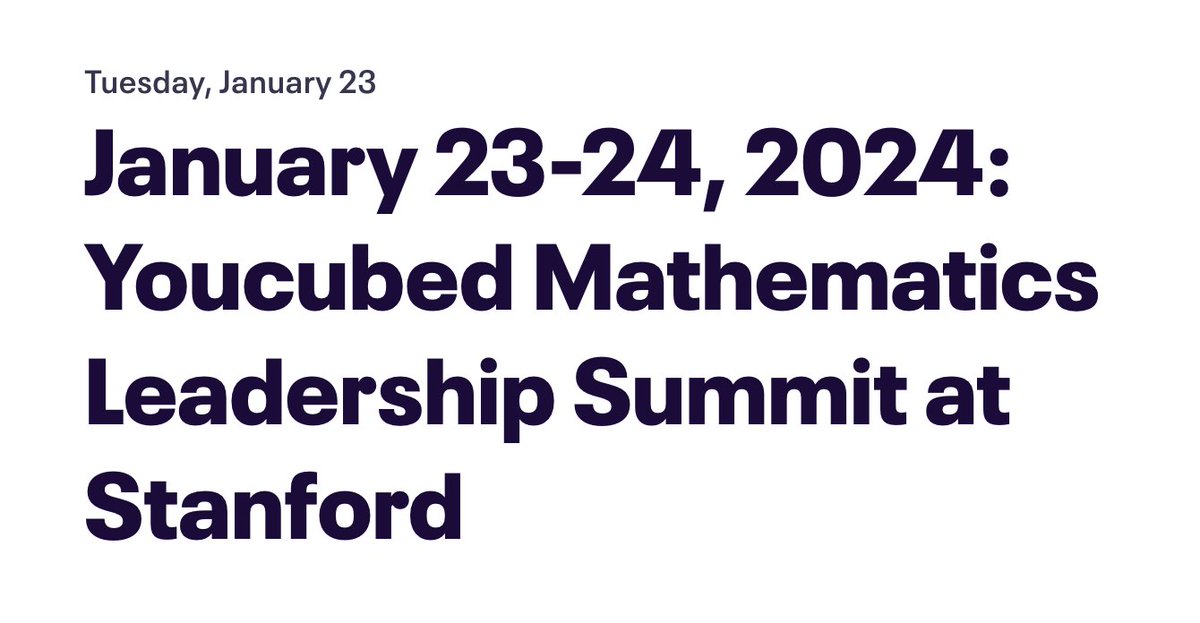 We will be welcoming 2024 at Stanford with our annual Mathematics Leadership Summit on January 23 & 24, with a glittering line-up of speakers! We still have a few spaces available, you can learn more and register here:eventbrite.com/e/january-23-2…