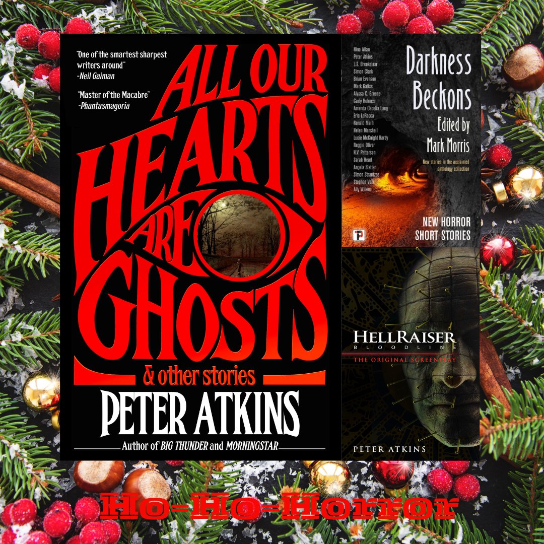 Ho-Ho-Horror. Seasonal gifts for your sickest friends, all still Amazon-deliverable before Xmas. amazon.com/stores/Peter-A… #horror #horrorfiction #horrorstories #ghoststories #Hellraiser #HorrorMovies @ShadowridgePrs @EnPocalypsePub @flametreepress