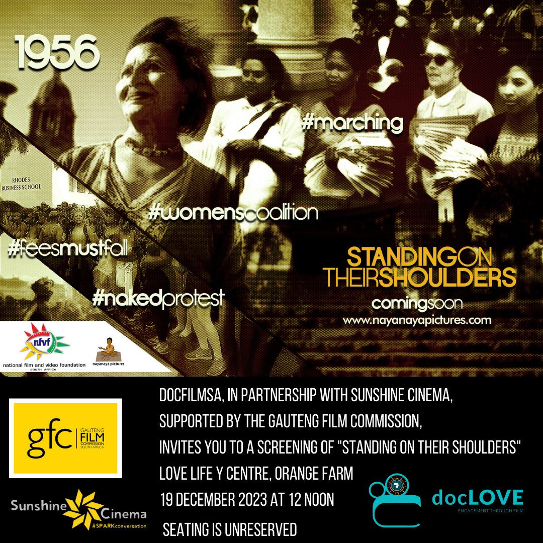 DFA’s #docLOVE in partnership with @SunshineCinema & @GautengFilmCom invite you to a screening of 'Standing on their Shoulders' at the Love Life Y Centre, Orange Farm | 19 December 2023 at 12 noon Seating is unreserved