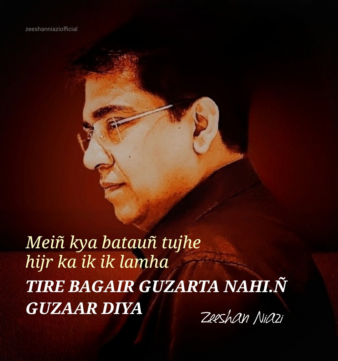 Zeeshan16898343's tweet photo. मैं क्या बताऊँ तुझे हिज्र का इक इक लम्हा
तिरे बग़ैर गुज़रता नहीं गुज़ार दिया 
© Zeeshan Niazi 

#rekhta #rekhtafoundation 
#shairi #viral  #urdushayari  #poetry https://t.co/Enab371qz5