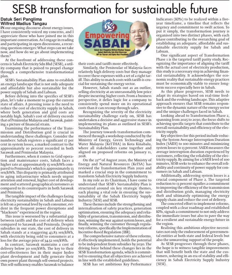 What is SESB's Sustainability Plan? The plan aims to establish an energy landscape that is not only adequate and affordable but also sustainable for the power supply of Sabah and Labuan. All of this is explained in my weekly column today.