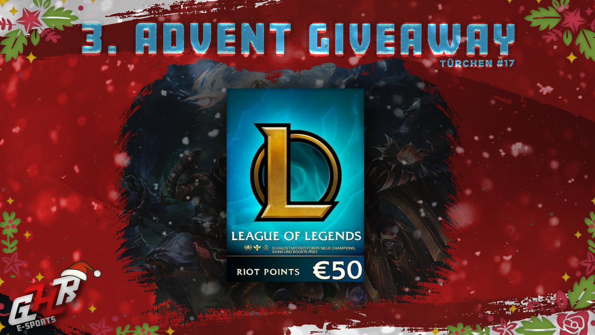 GHR E-Sports (@ghresports) on Twitter photo 𝓐𝓓𝓥𝓔𝓝𝓣𝓢𝓚𝓐𝓛𝓔𝓝𝓓𝓔𝓡 #𝟏𝟕
Heute ist schon der dritte Advent 🤯
Das bedeutet, es ist gibt ein neues GIVEAWAY 🌟
➡️ Wir verlosen 1x 50€ RIOT POINTS 🎁
Das müsst ihr tun um teilzunehmen:
✅ Folgt <a href="/GHReSports/">GHR E-Sports</a>
❤️ Like diesen Post
🔁 Retweete diesen Post
🫂 Markiert 𝓐𝓓𝓥𝓔𝓝𝓣𝓢𝓚𝓐𝓛𝓔𝓝𝓓𝓔𝓡 #𝟏𝟕
Heute ist schon der dritte Advent 🤯
Das bedeutet, es ist gibt ein neues GIVEAWAY 🌟
➡️ Wir verlosen 1x 50€ RIOT POINTS 🎁
Das müsst ihr tun um teilzunehmen:
✅ Folgt <a href="/GHReSports/">GHR E-Sports</a>
❤️ Like diesen Post
🔁 Retweete diesen Post
🫂 Markiert